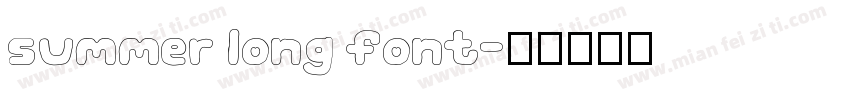 summer long font字体转换